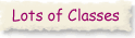 [Lots of Classes!]