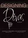 [Designing With The Divas]